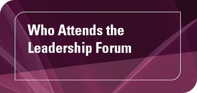 Who Attends the Leadership Forum Button